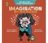 Big Ideas for Little Philosophers: Imagination with Descartes
