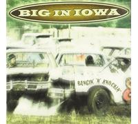 Big in Iowa - Bangin N Knockin