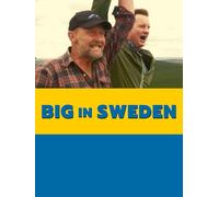 Big In Sweden