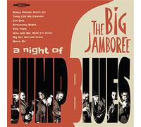 Big Jamboree - A Night Of Jump Blues