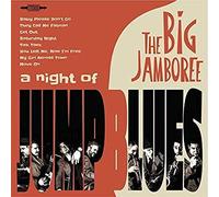 Big Jamboree - A Night Of Jump Blues - New CD - M1111z