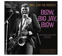 Big Jay McNeely - Blow, Big Jay, Blow - The Singles Collection 1949-62