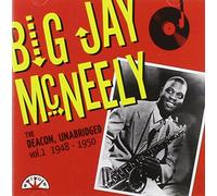 Big Jay McNeely - Deacon Unabridged: 1 1948-1950