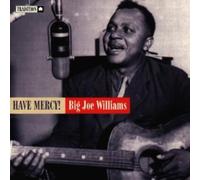 Big Jo Williams - HAVE MERCY!
