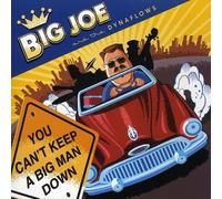 Big Joe and The Dynaflows You Can't Keep a Big Man Down (CD) Album (US IMPORT)
