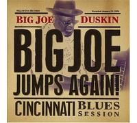 BIG JOE DUSKIN - Big Joe Jumps Again: Cincinnat