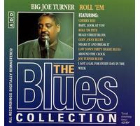 Big Joe Turner - Roll 'Em
