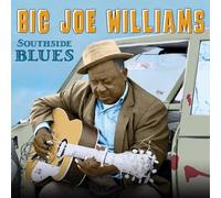 Big Joe Williams - Southside Blues - New CD - Y72z