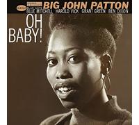 Big John Patton - Oh Baby! [VINYL]
