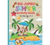 Big Jumbo Summer Activity Book For Kids Ages 4-8 | Mazes, Spot The Difference, Dot-to-dot Number Tracing, Color-by-number: Letter Tracing, Learn To Count Activities, Match The Halves And More!