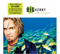 Big Kenny - Live A Little [Us Import]