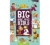 Big Kids' First Bible