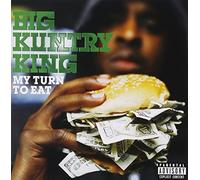 Big Kuntry King - My Turn To Eat [Us Import]