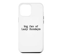Big Lazy Fan of Sundays Funny Sunday Football Funday Weekend Case for iPhone 12 Pro Max