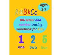 BIG letter and number tracing workbook for kids ages 3-7