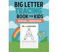 BIG Letter Tracing Book for Kids: Learn to Write A to Z with Fun Handwriting Practice for Preschool and Kindergarten: Alphabet Handwriting Workbook ... Early Learners (Early Learning Collection)