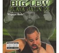 Big Lew - Playa Hatin' 101