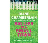 Big Lies in a Small Town