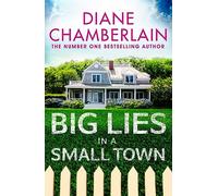 Big Lies in a Small Town