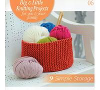 BIG & LITTLE KNITTING PROJECTS: 9 Simple Storage