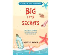 Big Little Secrets (Feathers, Treasures & Sandy Paws)