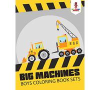 Big Machines : Boys Coloring Book Sets