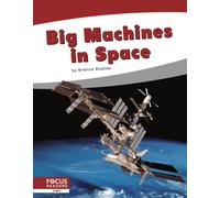 Big Machines in Space