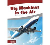 Big Machines in the Air