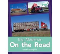 Big Machines On the Road