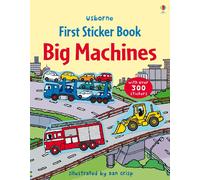 Big Machines Sticker Book (Usborne First Sticker by Felicity Brooks (PB 2011)