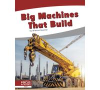 Big Machines that Build