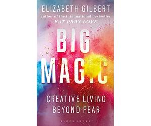 Big Magic: Creative Living Beyond Fear (Ome a Format) - Paperback NEW Elizabeth