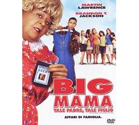 Big Mama-Tale Padre Tale Figlio