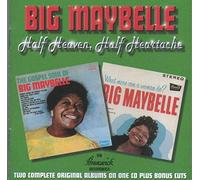 Big Maybelle - Half Heaven Half Heartache