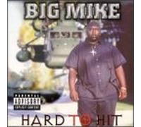 Big Mike - Hard to Hit
