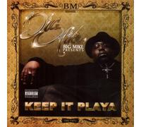 Big Mike - Keep It Playa