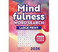 BIG Mindfulness Word Search Books for Adults Large Print: Word Find Puzzles for Seniors with 3000 Unique Words