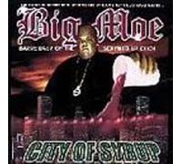 Big Moe - City of Syrup