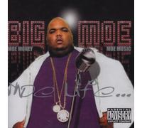 Big Moe - Moe Life