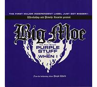 Big Moe - Purple Stuff / When I [VINYL]