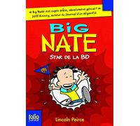 Big Nate, 4 : Big Nate, star de la BD (Folio Junior)