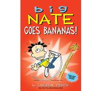 Big Nate Goes Bananas! : Volume 19