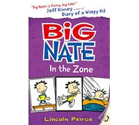 Big Nate: Big Nate in the Zone