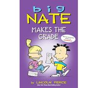 Big Nate Makes the Grade