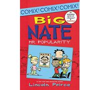 Big Nate: Mr. Popularity: 4 (Big Nate Comix)