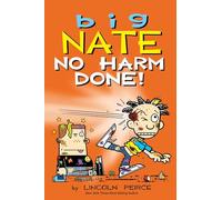 Big Nate: No Harm Done! Volume 33