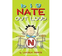 Big Nate Out Loud (Volume 2)