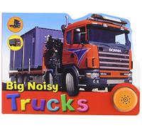 Big Noisy Books: Trucks