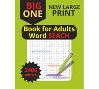 BIG ONE 2400 Word Seach Book: 40 Words Per Puzzle | 60 Puzzles Print, Big Fun: Word Puzzles for Adults & Seniors | 2400 Puzzles Covering Family, Mindfulness, Hobbies