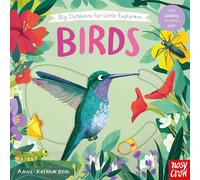 Big Outdoors for Little Explorers: Birds
